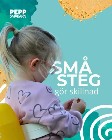 PEPP smabarn sma steg gor skillnad