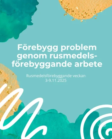 Forebygg problem genom rusmedelsforebyggande arbete rusmedelsforebyggande veckan 2025