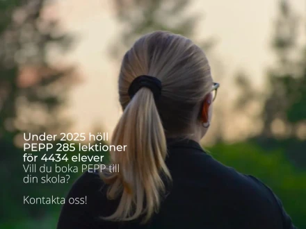 Under 2024 holl PEPP 195 lektioner for 4518 elever Vill du boka PEPP till din skola Kontakta oss 1